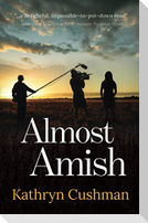 Almost Amish