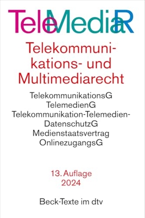 Telemediarecht. TeleMediaR - Telekommunikations- und MultimediarechtTelekommunikationsgesetz, Gesetz über digitale Dienste (Auszug), Gesetz über digitale Märkte (Auszug), Daten-Governance-Rechtsakt (Auszug), Telemediengesetz, Netzwerkdurchsetzungsgesetz, Medienstaatsvertrag, Jugendmedienschutz-Staatsvertrag, Jugendschutzgesetz (Auszug), Datenschutz-Grundverordnung (Auszug), Bundesdatenschutzgesetz (Auszug), Telekommunikation-Telemedien-Datenschutz-Gesetz, Onlinezugangsgesetz, Strafgesetzbuch (Auszug), Strafprozessordnung (Auszug). Textausgabe. Rechtsstand: 15. Januar 2024. dtv Verlagsgesellschaft, 2024.