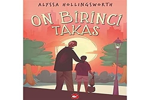 Hollingsworth, Alyssa. On Birinci Takas. Beyaz Balina Yayinlari, 2021.