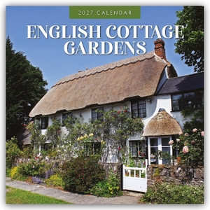 Red, Robin. English Cottage Gardens - Englische Cottage-Gärten 2027 - 16-Monatskalender - Original Red Robin Publishing Ltd-Kalender [Mehrsprachig] [Kalender]. Browntrout Verlags GmbH, 2026.