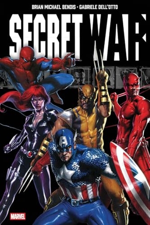 Bendis, Brian Michael. Secret War by Brian Michael Bendis Omnibus. Marvel Comics, 2025.