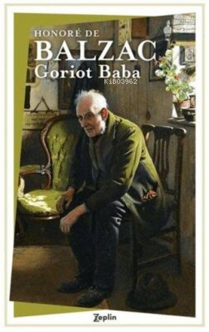 de Balzac, Honore. Goriot Baba. Zeplin Kitap, 2026.
