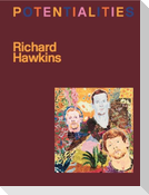 Richard Hawkins. Potentialities