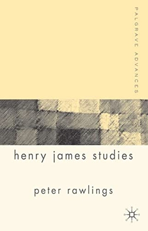 Rawlings, P. (Hrsg.). Palgrave Advances in Henry James Studies. Palgrave Macmillan UK, 2007.