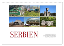 Serbien - Streifzüge durch eine atemberaubende Kulturlandschaft (Wandkalender 2025 DIN A3 quer), CALVENDO Monatskalender