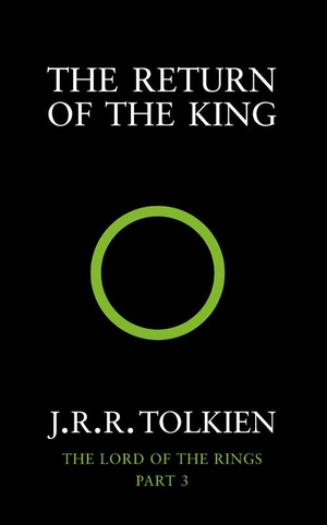 Tolkien, John Ronald Reuel. The Lord of the Rings 3. The Return of the King. Harper Collins Publ. UK, 1999.