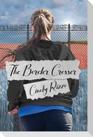 Border Crosser