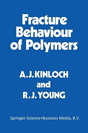 Kinloch, A. J. (Hrsg.). Fracture Behaviour of Polymers. Springer Netherlands, 2013.