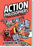 Action Philosophers: Hooked on Classics