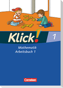 Klick! Mathematik 1. Schuljahr - Unterstufe, Förderschule - Arbeitsbuch 1