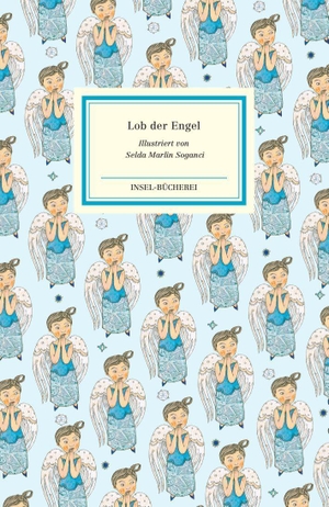 Reiner, Matthias (Hrsg.). Lob der Engel. Insel Verlag GmbH, 2026.