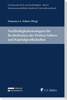 Nachhaltigkeitsstrategien für Rechtsformen des Dritten Sektors und Kapitalgesellschaften