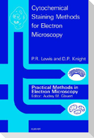 Cytochemical Staining Methods for Electron Microscopy