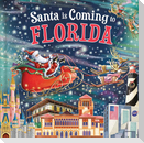 Santa Is Coming to Florida