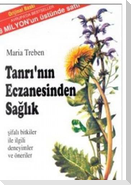 Tanrinin Eczanesinden Saglik