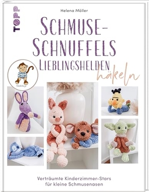 Möller, Helena. Schmuse-Schnuffels Lieblingshelden häkeln - Verträumte Kinderzimmer-Stars für kleine Schmusenasen. frechverlag GmbH, 2026.