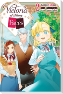 Victoria of Many Faces, Vol. 2 (Manga)