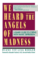 We Heard the Angels of Madness