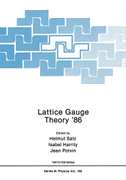 Lattice Gauge Theory ¿86