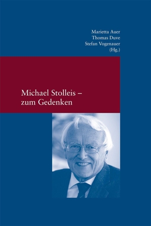 Auer, Marietta / Thomas Duve et al (Hrsg.). Michael Stolleis - zum Gedenken. Klostermann Vittorio GmbH, 2023.
