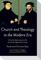 Church and Theology in the Modern Era