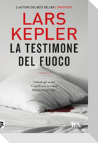 La testimone del fuoco