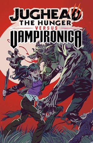Tieri, Frank / Joe Eisma. Jughead: The Hunger vs. Vampironica. Archie Comic Publications, 2020.