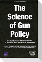 The Science of Gun Policy