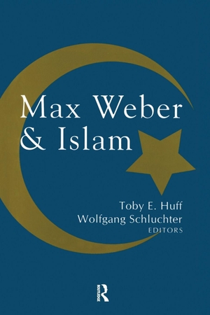 Schluchter, Wolfgang. Max Weber and Islam. Taylor & Francis Ltd, 2018.