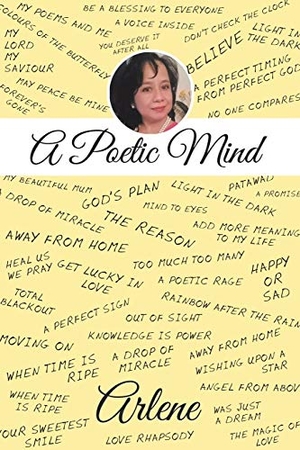 Arlene. A Poetic Mind. Xlibris AU, 2018.