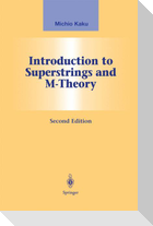 Introduction to Superstrings and M-Theory