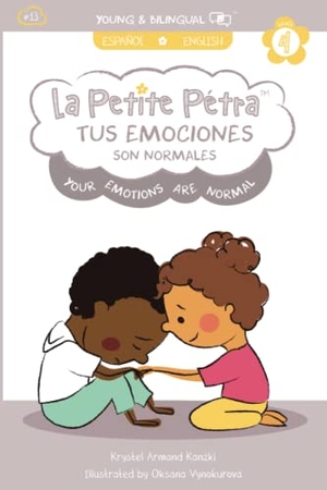Armand Kanzki, Krystel. Tus Emociones Son Normales - Your Emotions Are Normal. Xponential Learning Inc, 2020.