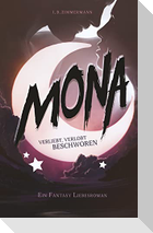 Mona - Verliebt, verlobt, beschworen
