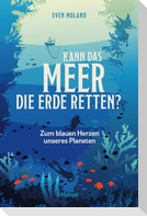 Kann das Meer die Erde retten?