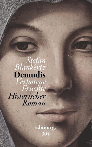 Blankertz, Stefan. Demudis - Verbotene Früchte. Books on Demand, 2018.