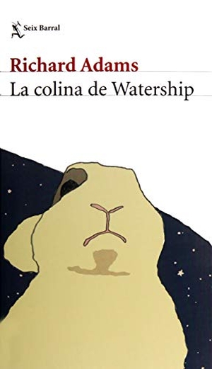 Adams, Richard. La Colina de Watership. Planeta Publishing Corp, 2019.