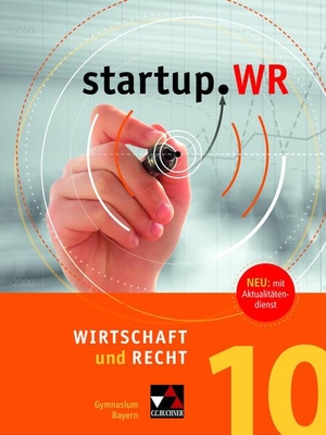 Nemeth-Grysko, Cornelia / Pfeil, Gerhard et al. startup.WR Bayern 10. Buchner, C.C. Verlag, 2022.
