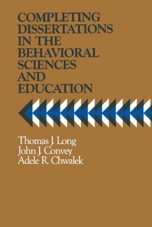 Long / Chwalek et al. Completing Dissertations. John Wiley & Sons, 1985.