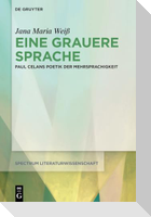 Eine grauere Sprache