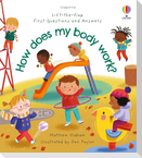 First Questions and Answers: How Does My Body Work?