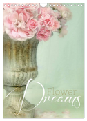 Flower Dreams (Wandkalender 2024 DIN A4 hoch), CALVENDO Monatskalender