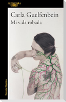 Mi Vida Robada / My Stolen Life