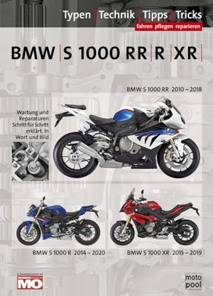 Jung, Thomas / Uwe Altmann. BMW S 1000 RR/ R/ XR Reparaturanleitung - Das umfassende Handbuch, Typen, Technik, Tipps, Tricks. Sattelmaier Verlag, 2020.