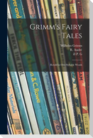 Grimm's Fairy Tales: Retold in One-syllable Words