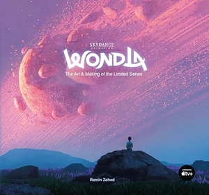 Zahed, Ramin. WondLa: The Art & Making of the Limited Series. Titan Books Ltd, 2025.