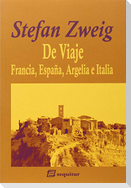 De viaje : Francia, España, Argelia e Italia