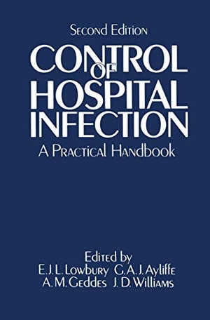 Lówbúrý, Édwárd Jóséph Lístér / Ayliffe, G A J et al. Control of Hospital Infection - A Practical Handbook. Springer Us, 1998.