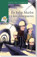 En Felip Marlot i les clavegueres