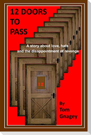 12 Doors to Pass