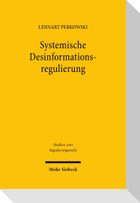 Systemische Desinformationsregulierung